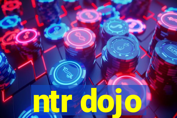 ntr dojo